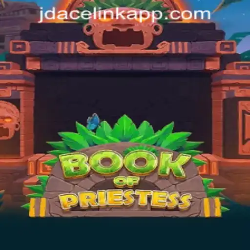 Experience the Thrilling World of BookOfPriestess at JDACE Online Casino