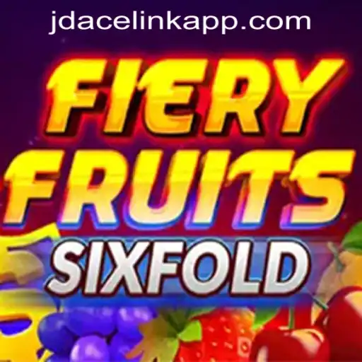 FieryFruitsSixFold: A Fresh Look at JDACE Online Casino's Latest Game
