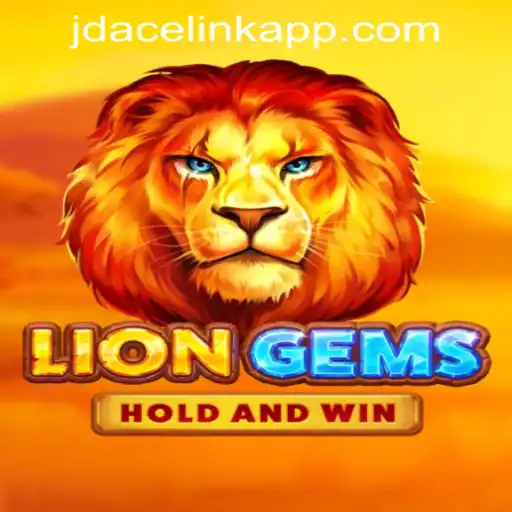 Discover the Exciting World of LionGems at JDACE Online Casino