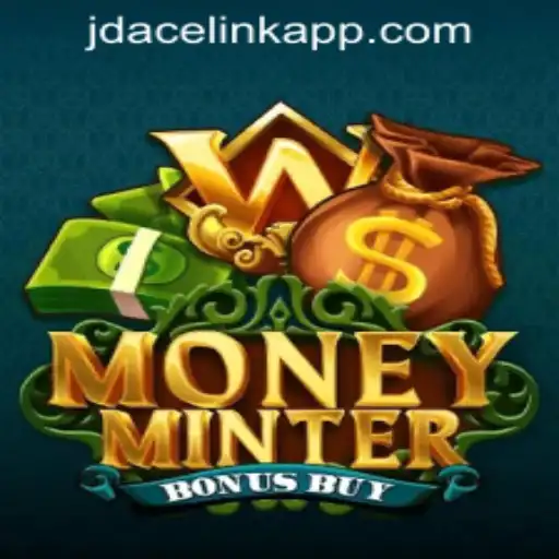 Exploring MoneyMinterBonusBuy: A Thrilling Adventure in JDACE Online Casino